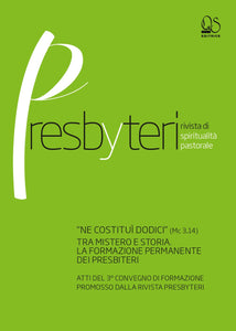 ATTI DEL 3° CONVEGNO DI FORMAZIONE PROMOSSO DALLA RIVISTA PRESBYTERI